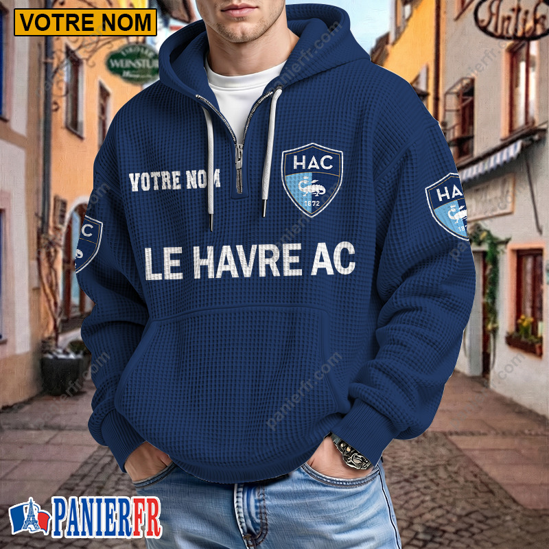 Le Havre AC – Hoodie Gaufré Nouveau style Avec Nom Personnalisé Le Havre AC – Hoodie Gaufré Nouveau style Avec Nom Personnalisé